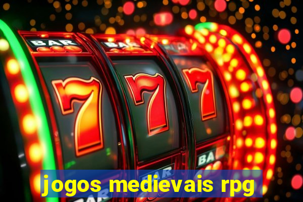 jogos medievais rpg